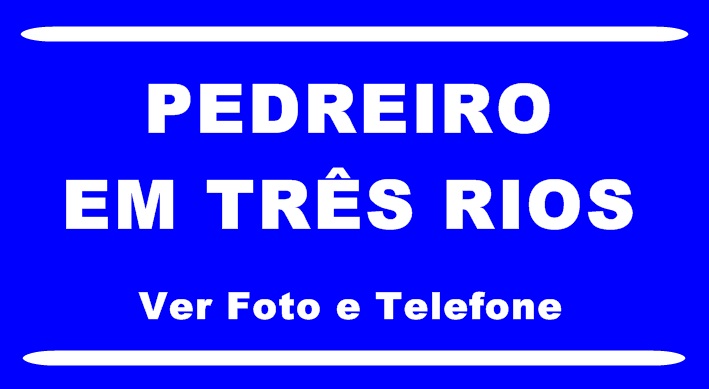 PEDREIRO EM TRÊS RIOS